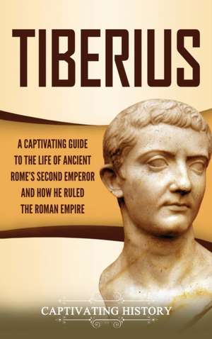 Tiberius de Captivating History