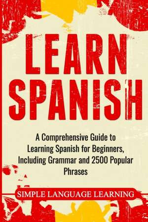 Learn Spanish de Simple Language Learning