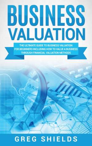 Business Valuation de Greg Shields