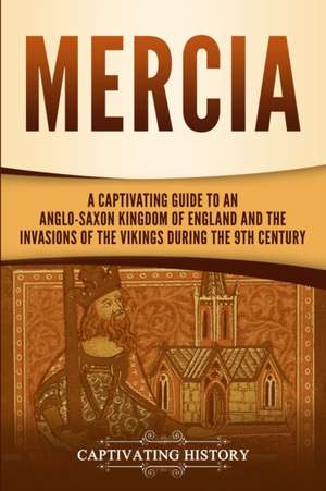 Mercia de Captivating History