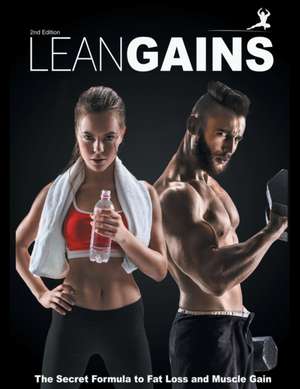 Lean Gains de Jonathan S Lee BDS Bsc.