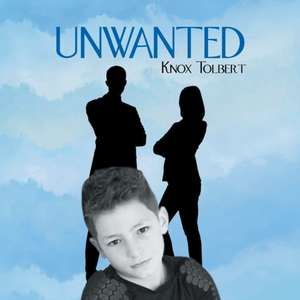 Unwanted de Knox Tolbert