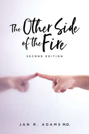 The Other Side of the Fire de Jan R Adams