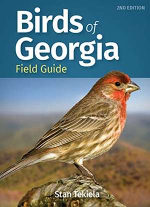 Birds of Georgia Field Guide de Stan Tekiela