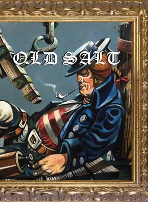 Old Salt de Allen Frost