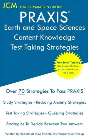 PRAXIS Earth and Space Sciences de Jcm-Praxis Test Preparation Group