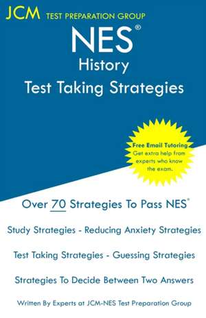 NES History - Test Taking Strategies de Jcm-Nes Test Preparation Group