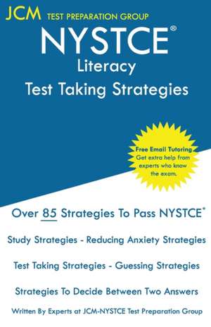 NYSTCE Literacy - Test Taking Strategies de Jcm-Nystce Test Preparation Group