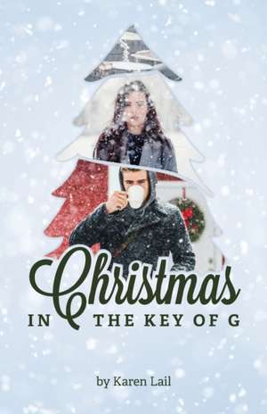 Christmas in the Key of G de Karen Lail