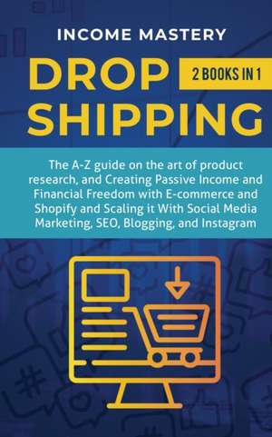 Dropshipping de Income Mastery
