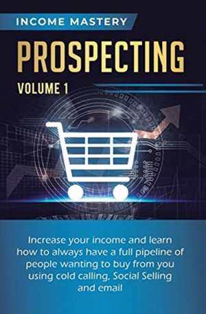 Prospecting de Phil Wall