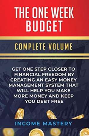 The One-Week Budget de Income Mastery