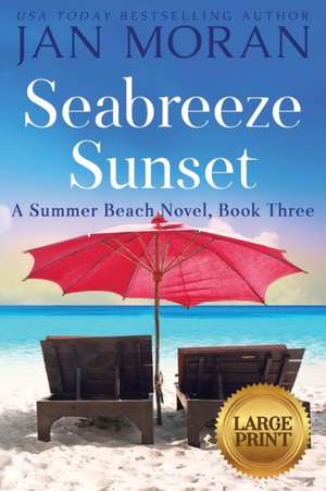Seabreeze Sunset de Jan Moran