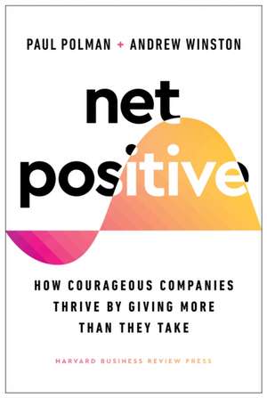 Net Positive de Andrew Winston