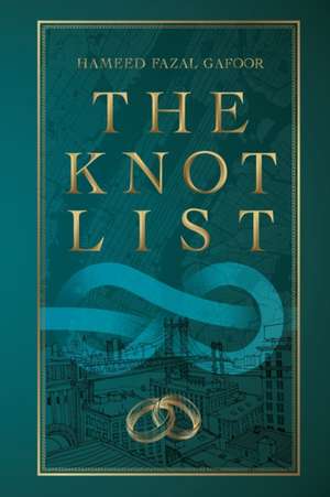 The Knot List de Hameed Fazal Gafoor