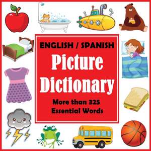 English Spanish Picture Dictionary de Dylanna Press