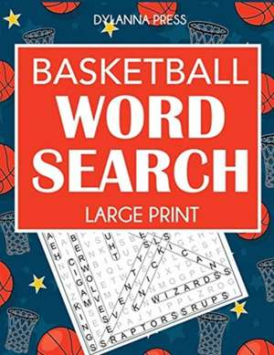 Basketball Word Search de Dylanna Press