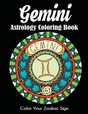 Gemini Astrology Coloring Book de Dylanna Press