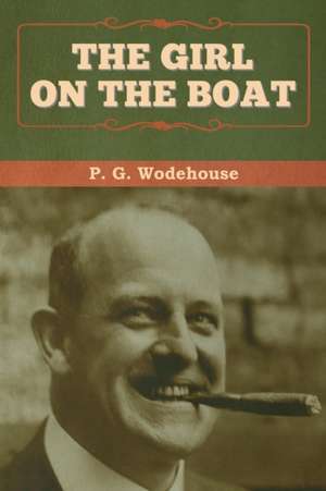 The Girl on the Boat de P. G. Wodehouse