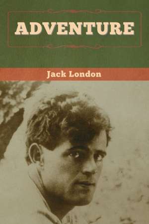 Adventure de Jack London