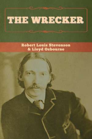 The Wrecker de Robert Louis Stevenson