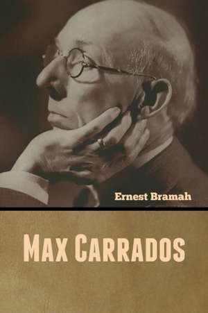 Max Carrados de Ernest Bramah