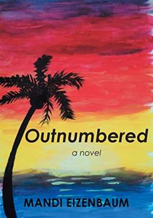 Outnumbered de Mandi Eizenbaum