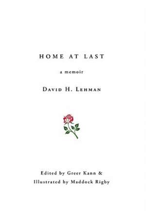 Home at Last de David H. Lehman