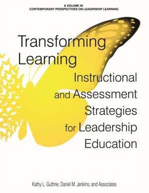 Transforming Learning de Kathy L. Guthrie