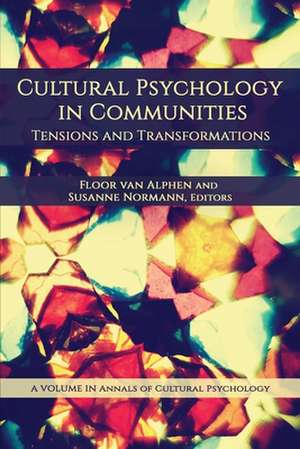 Cultural Psychology in Communities de Floor van Alphen