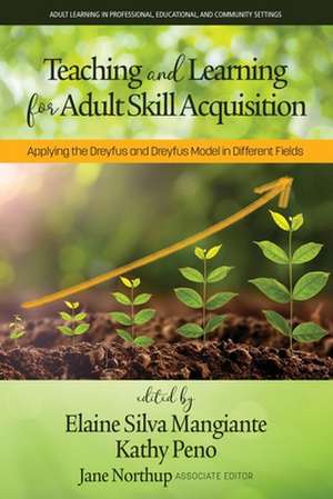 Teaching and Learning for Adult Skill Acquisition de Kathy Peno