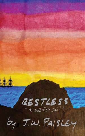 Restless de J. W. Paisley