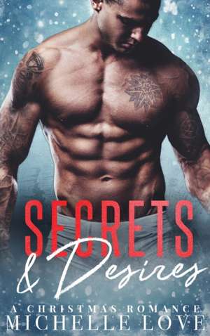 Secrets & Desires de Michelle Love