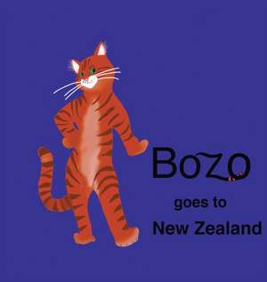 Bozo Goes to New Zealand de Maria M. Koretz