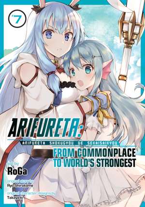 Arifureta: From Commonplace to World's Strongest (Manga) Vol. 7 de Ryo Shirakome