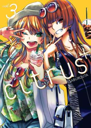 Citrus Plus Vol. 3 de Saburouta