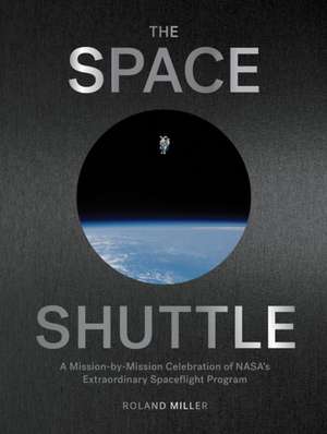 The Space Shuttle de Roland Miller