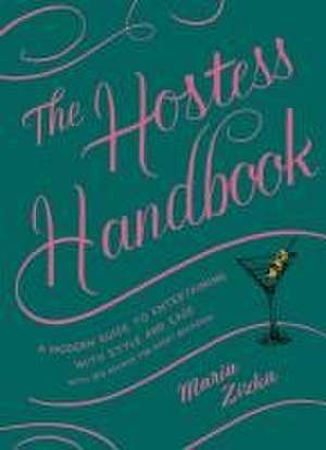 The Hostess Handbook de Maria Zizka