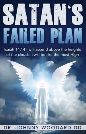 Satan's Failed Plan de Johnny Woodard DD