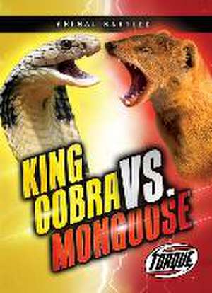 King Cobra vs. Mongoose de Kieran Downs