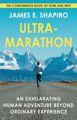 Ultramarathon de James E. Shapiro