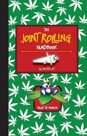 The Joint Rolling Handbook de Bobcat