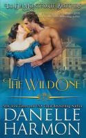 The Wild One de Danelle Harmon