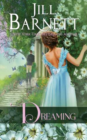 Dreaming de Jill Barnett