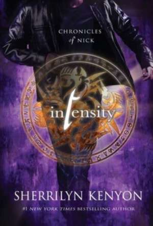 Intensity de Sherrilyn Kenyon