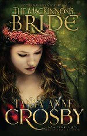 The MacKinnon's Bride de Tanya Anne Crosby