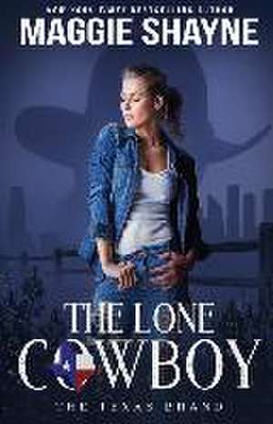 Lone Cowboy de Maggie Shayne