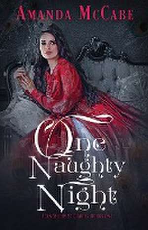 One Naughty Night de Amanda Mccabe