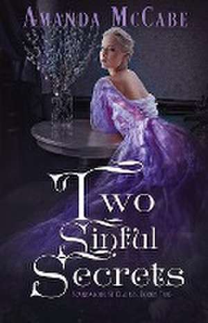 Two Sinful Secrets de Amanda Mccabe