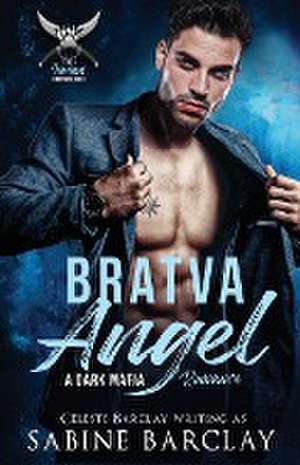 Bratva Angel de Sabine Barclay